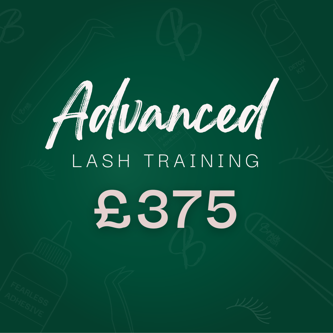 21/04/2024 - Advanced Lash Training Course - £375